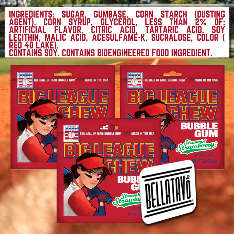 Strawberry Bubble Gum Bundle. Includes Three-2.12 Oz Bags of Big League Chew Strawberry-Flavored Bubble Gum. Savor Luscious Strawberry in a Gum! Bundle Comes with a BELLATAVO Fridge Magnet!